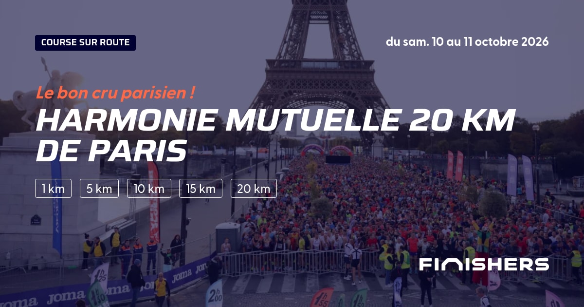 harmonie-mutuelle-20-km-de-paris-2026-parcours-inscriptions