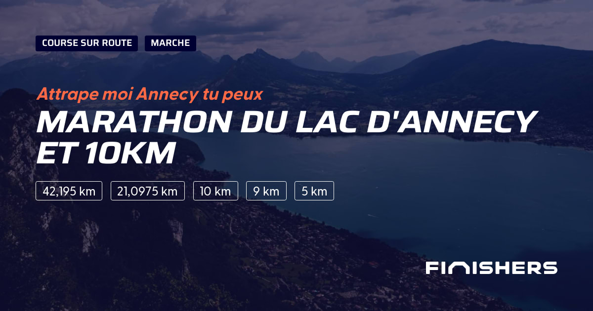 🏃 Marathon du Lac d'Annecy et 10km 2024 Parcours, inscriptions