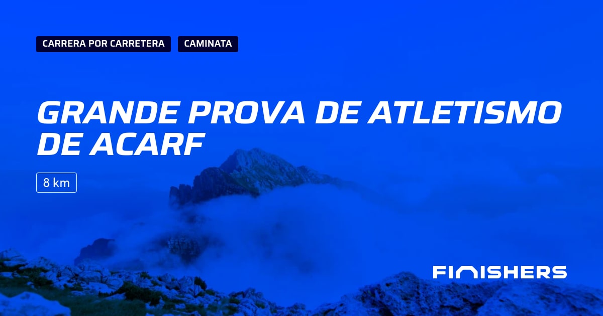 🏃 Grande Prova de Atletismo de ACARF 2027 - Toda la información sobre ...