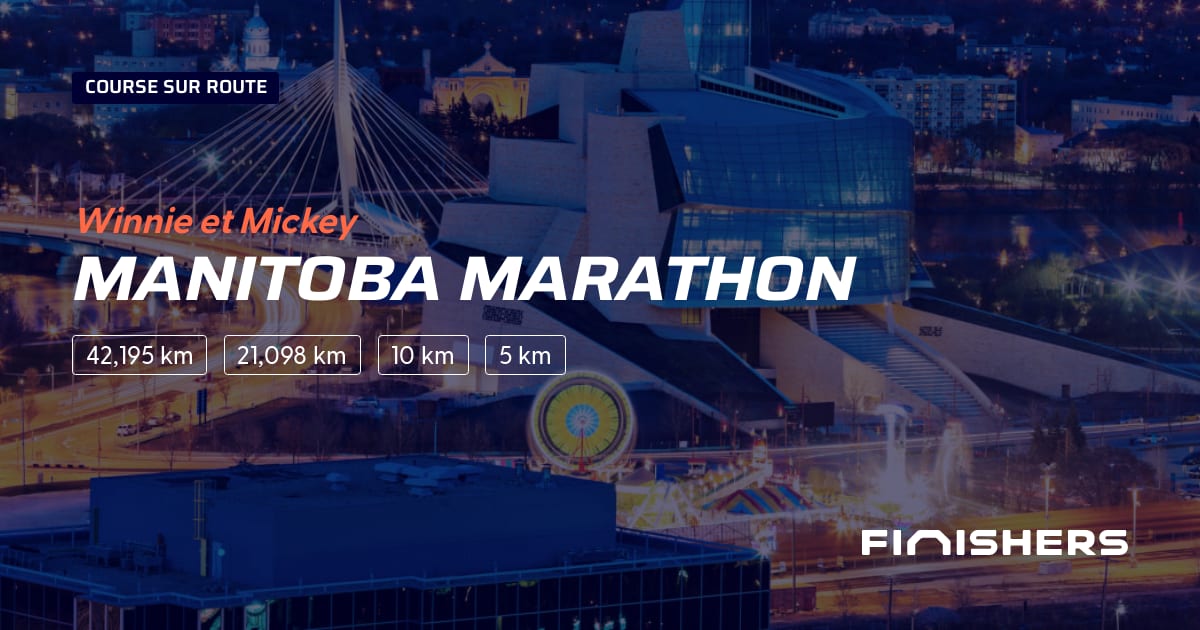 🏃 Manitoba Marathon 2025 Parcours, inscriptions & résultats Finishers