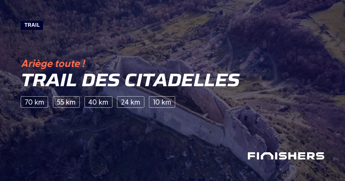 🏃 Trail des Citadelles 2025 Parcours, inscriptions & résultats