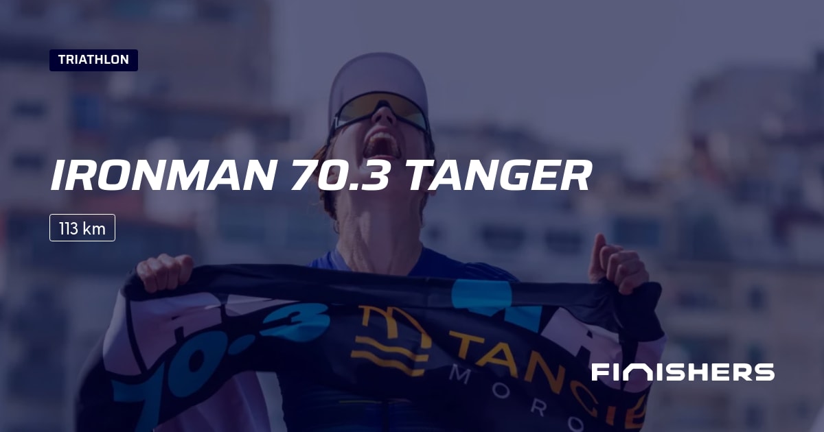 🏃 Ironman 70.3 Tanger 2025 Parcours, inscriptions & résultats Finishers