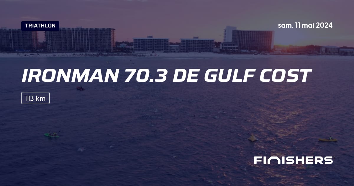 🏃 Ironman 70.3 de Gulf Cost 2024 Parcours, inscriptions & résultats