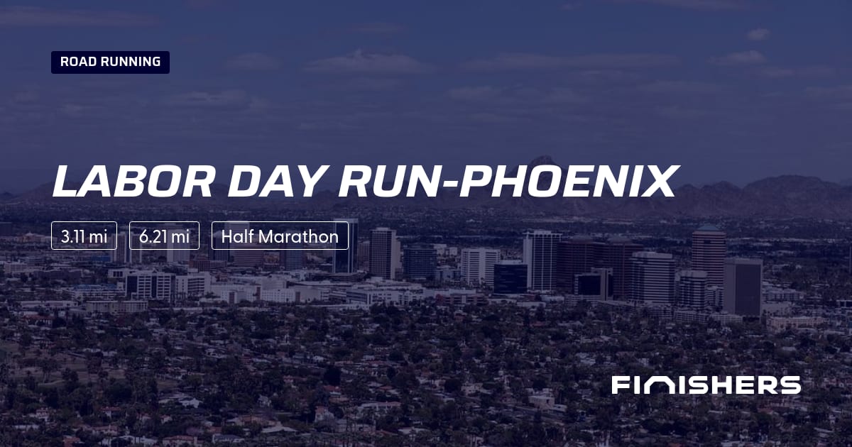 🏃 Labor Day Run-Phoenix 2026 - All the information about the race and ...