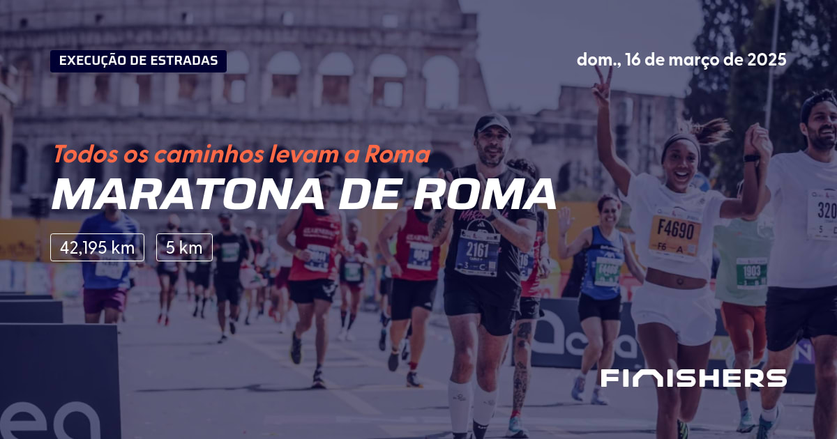 🏃 Maratona de Roma 2025 Percursos, inscrições e resultados Finishers
