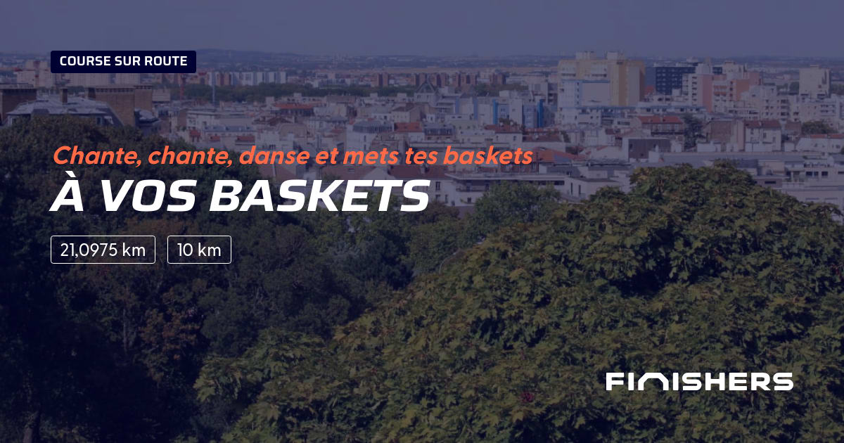 🏃 À vos baskets 2023 Parcours, inscriptions & résultats Finishers