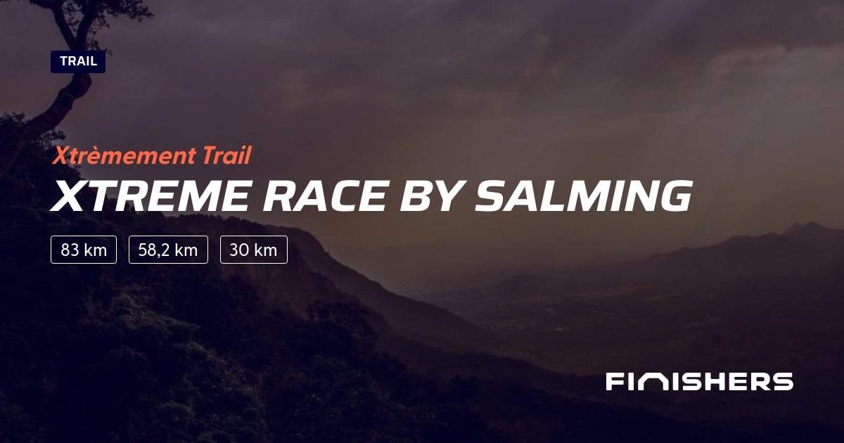 🏃 Xtreme Race by Salming 2024 Parcours, inscriptions & résultats Finishers