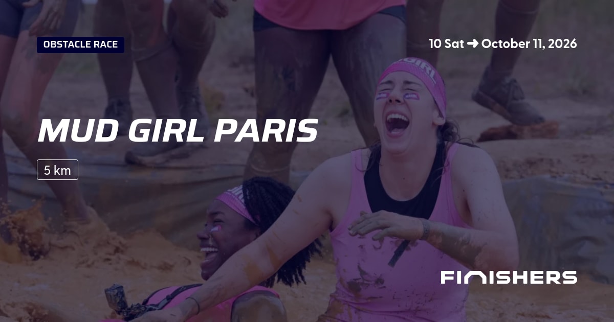 🏃 Mud Girl Paris 2026 - All the information about the race and ...