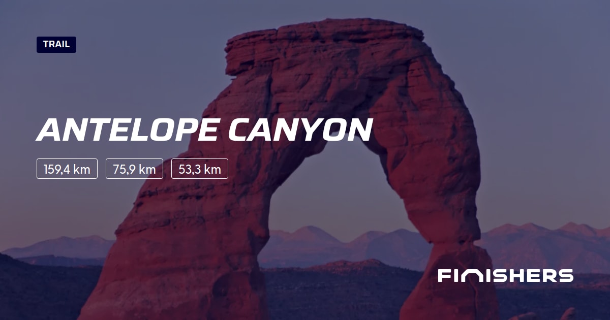 🏃 Antelope Canyon 2025 Percursos, inscrições e resultados Finishers