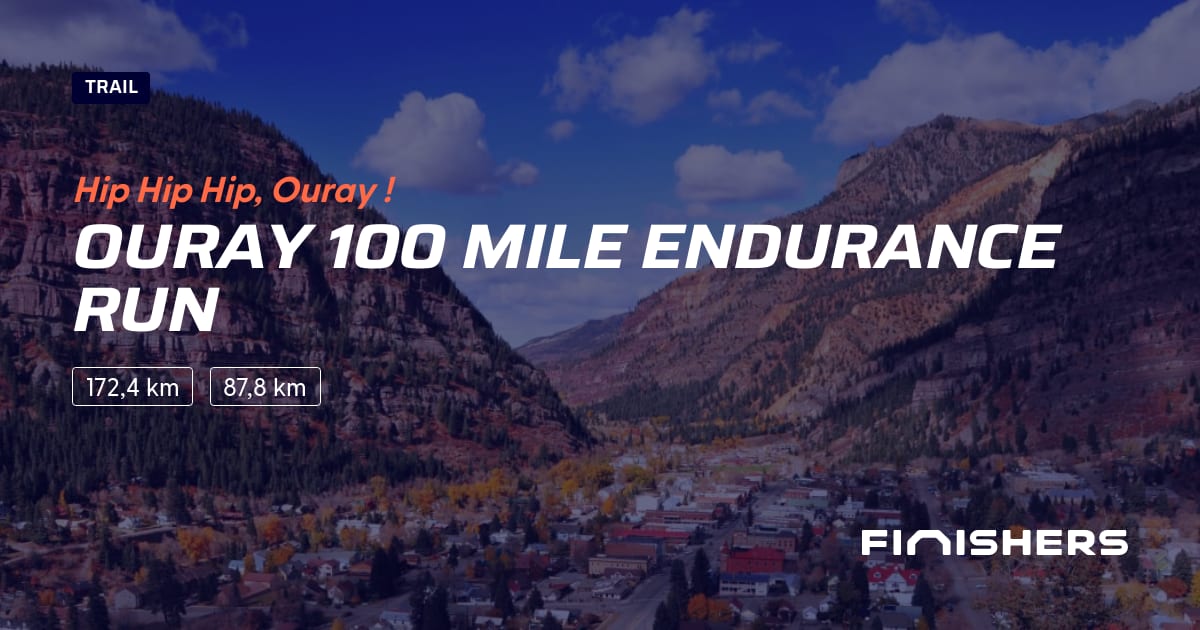 🏃 Ouray 100 Mile Endurance Run 2024 Parcours, inscriptions