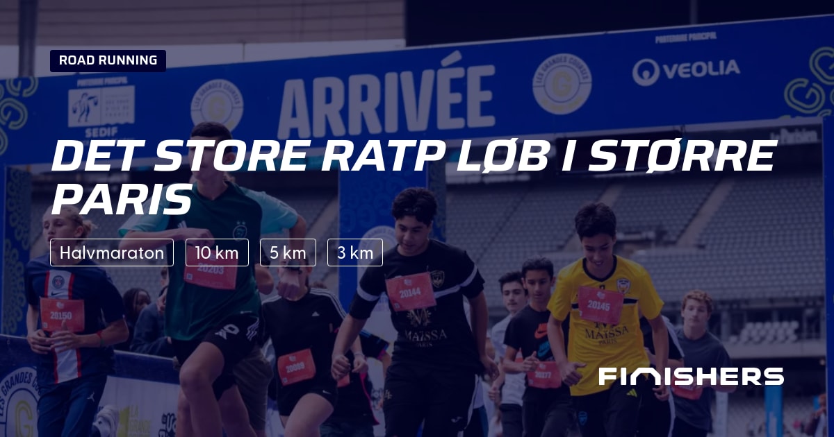 🏃 Det Store RATP Løb i Større Paris 2027 - Rute, tilmelding og ...