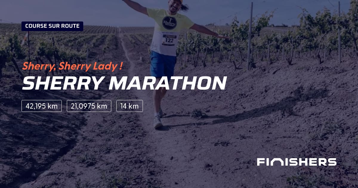 Sherry Marathon 2026 Parcours R Sultats Finishers Social Preview Model Events Id D0042af3 3c9a 4738 Aaa0 Height 630 Width 1200 Hash 0e407b7dbc Locale Fr Version 3