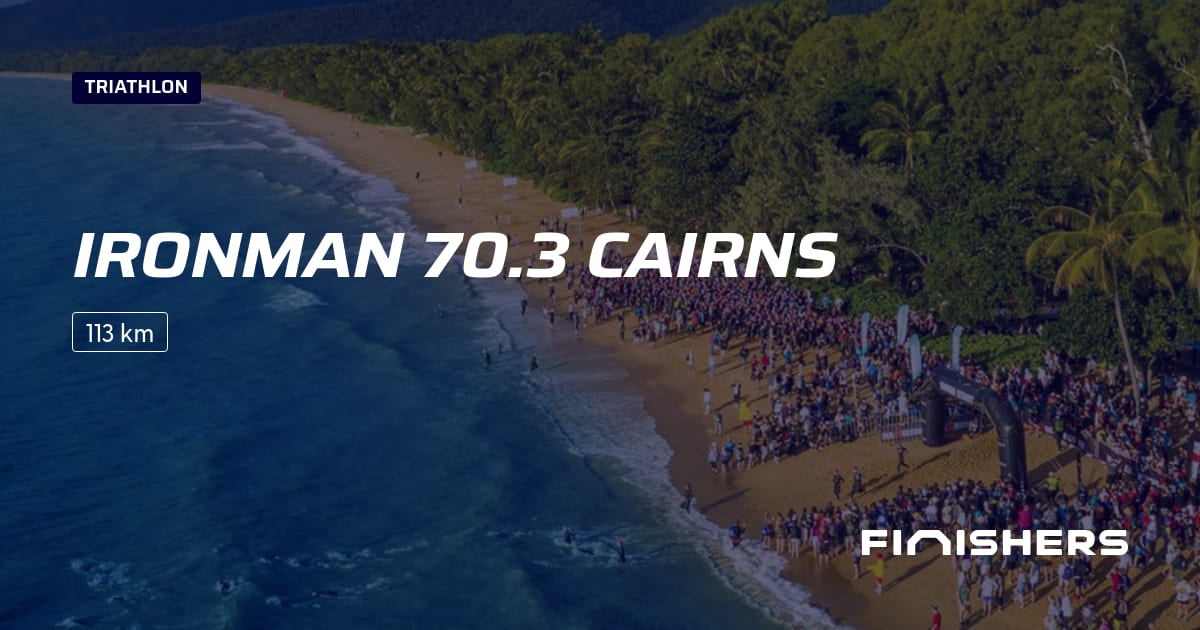 🏃 Ironman 70.3 Cairns 2026 All the information about the race and