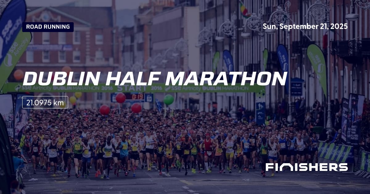 🏃 Dublin Half Marathon 2025 All the information about the race and