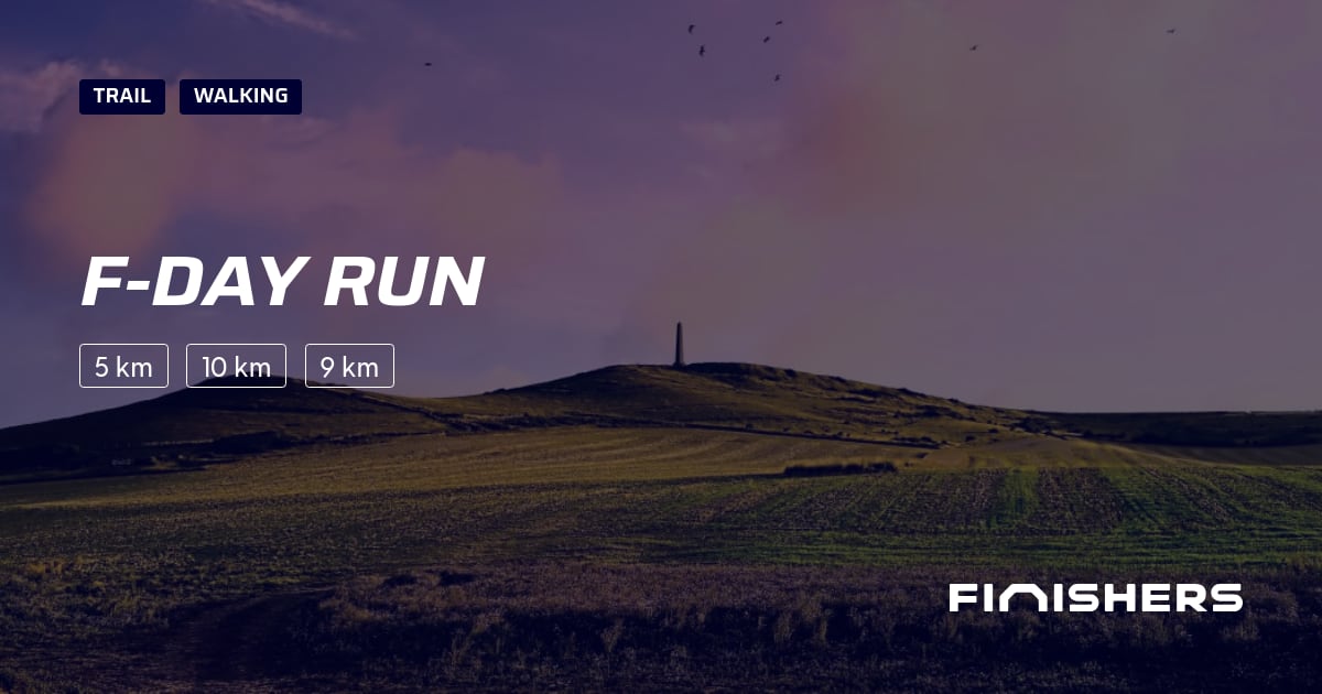 🏃 F-day Run 2027 - All the information about the race and registration ...