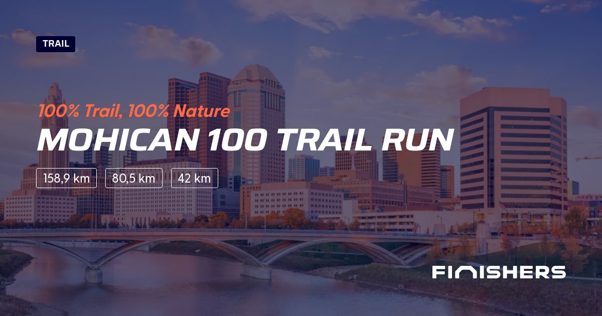 🏃 Mohican 100 Trail Run 2025 Parcours, inscriptions & résultats