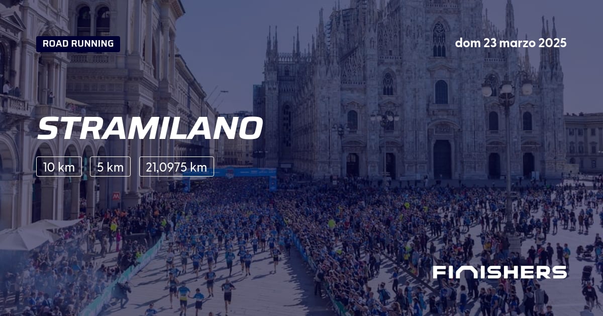 🏃 Stramilano 2025 Tutte le informazioni sulle percorsi e sulla
