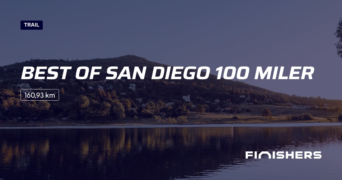 🏃 Best of San Diego 100 Miler 2024 Percursos, inscrições e resultados