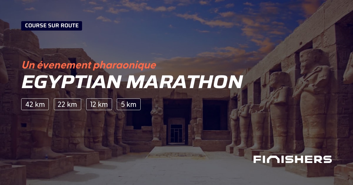 🏃 Egyptian Marathon 2025 Parcours, inscriptions & résultats Finishers