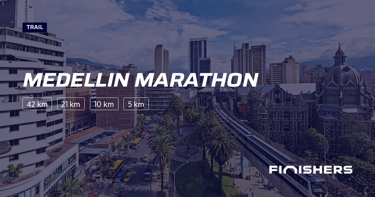 🏃 Medellin Marathon 2024 Parcours, inscriptions & résultats Finishers