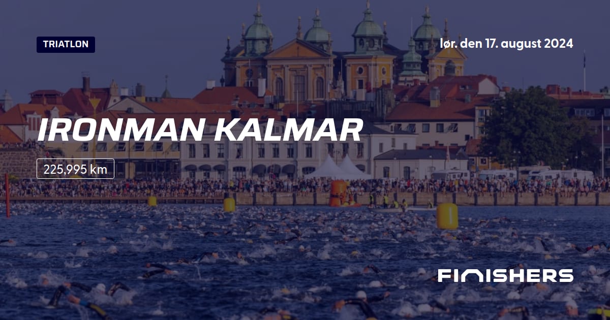 🏃 Ironman Kalmar 2024 Rute, tilmelding og resultater Finishers