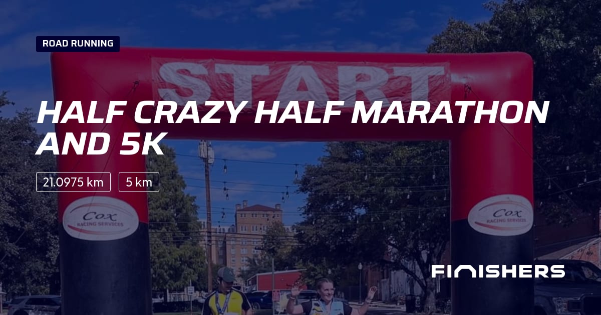 🏃 Half CRAZY Half Marathon and 5K 2025 - All the information about the ...