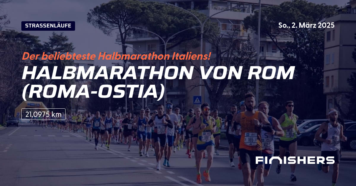 🏃 Halbmarathon von Rom (RomaOstia) 2025 Alle Strecken, Ergebnis