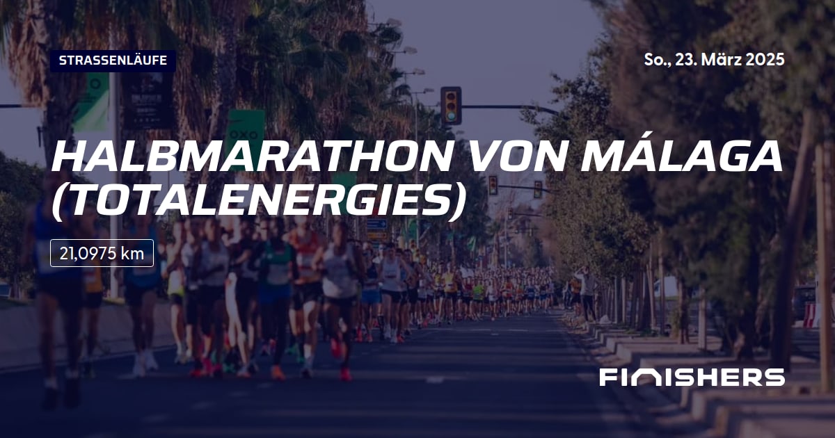 🏃 Halbmarathon von Málaga (TotalEnergies) 2025 Alle Strecken