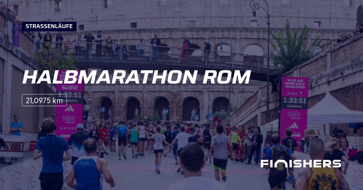 🏃 Halbmarathon Rom 2025 Alle Strecken, Ergebnis und Anmeldeinfos