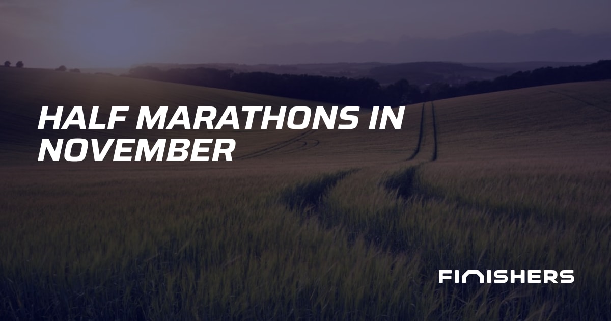 🏃 Half Marathons in November Finishers