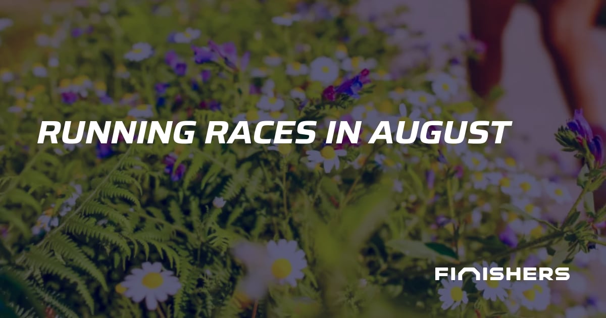 🏃 Running races in August: The complete calendar | Finishers