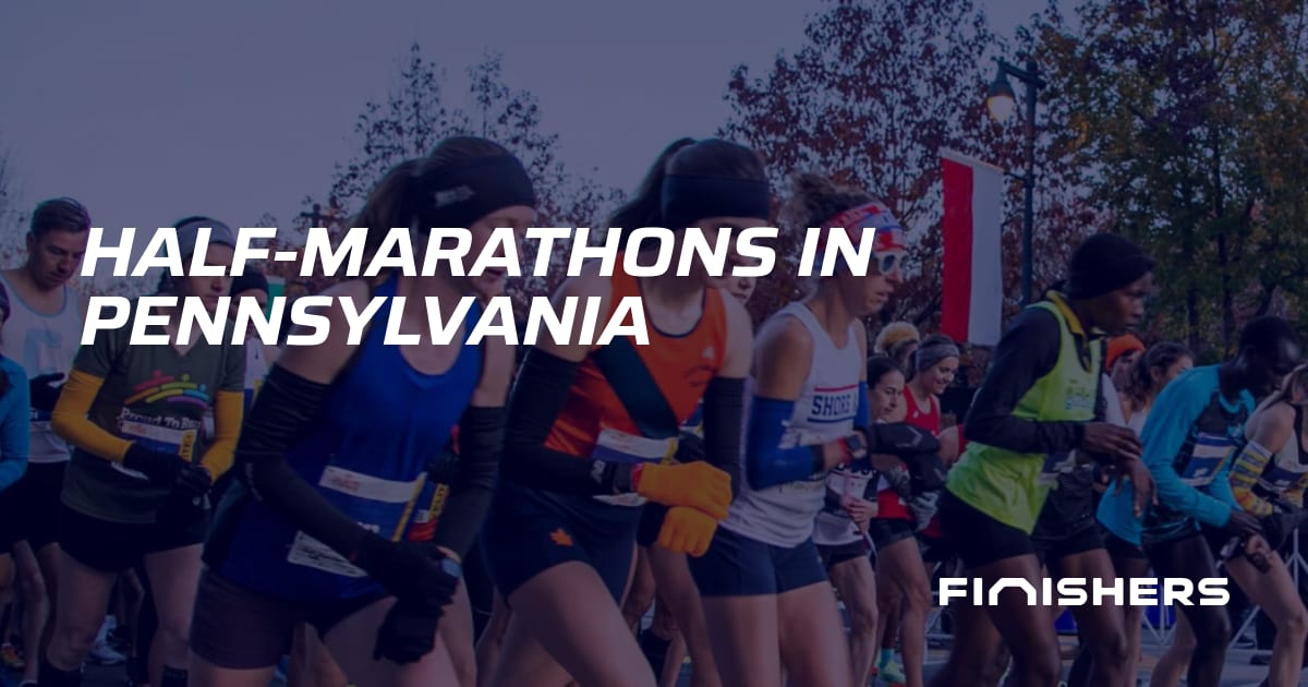 🏃 Half Marathons in Pennsylvania Finishers