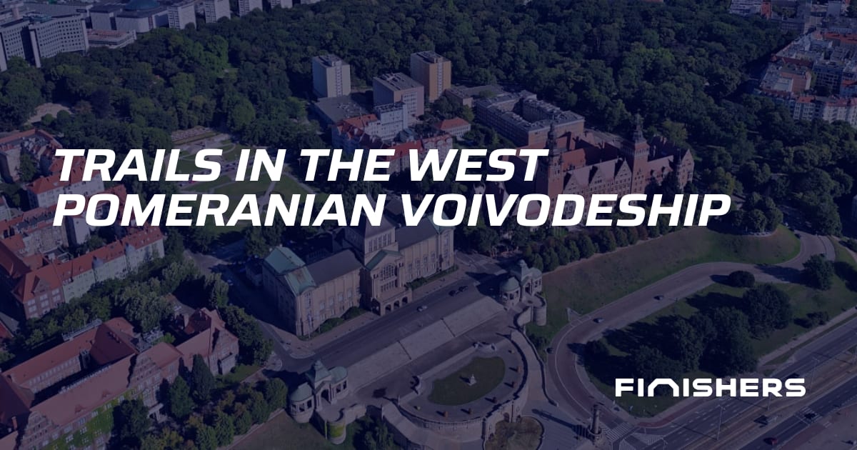 🏃 Trails in the West Pomeranian Voivodeship | Finishers