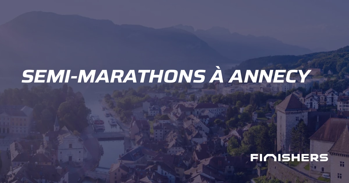 🏃 SemiMarathons à Annecy Finishers
