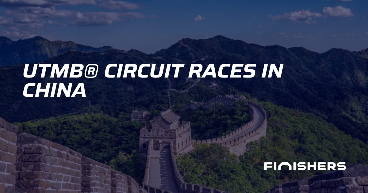 🏃 UTMB® Circuit Races in China | Finishers