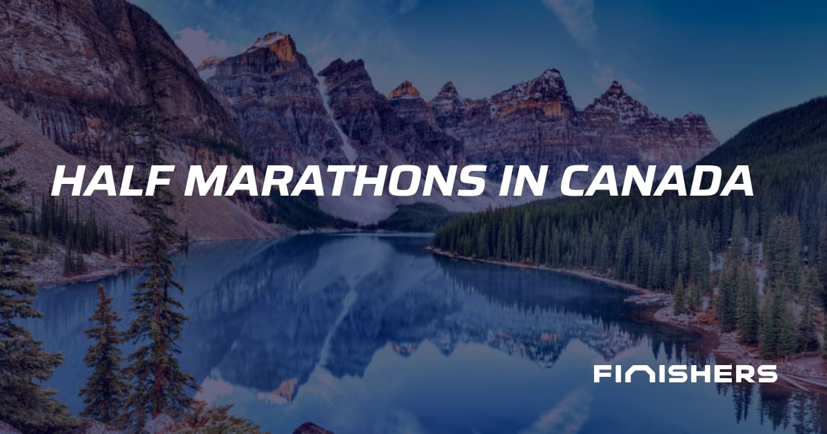 🏃 Half-Marathons in Canada | Finishers