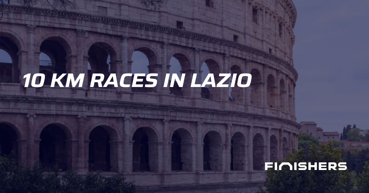 🏃 10 km Races in Lazio | Finishers