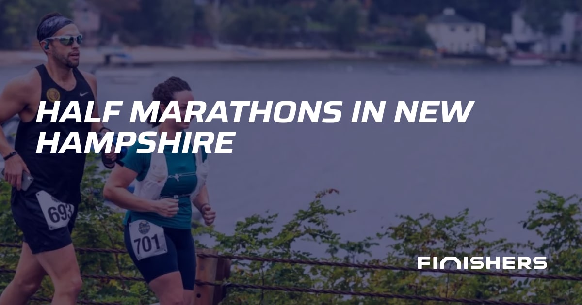🏃 Half Marathons in New Hampshire | Finishers
