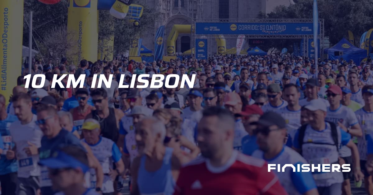 🏃 10 km Races in Lisbon | Finishers