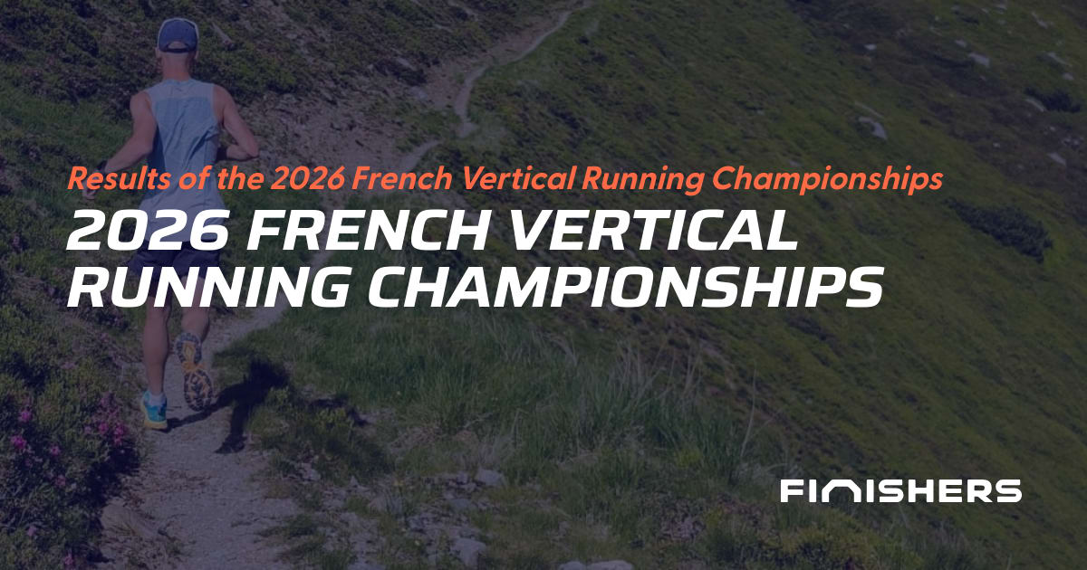 🏃 Results of the 2026 French Vertical Running Championships | Finishers