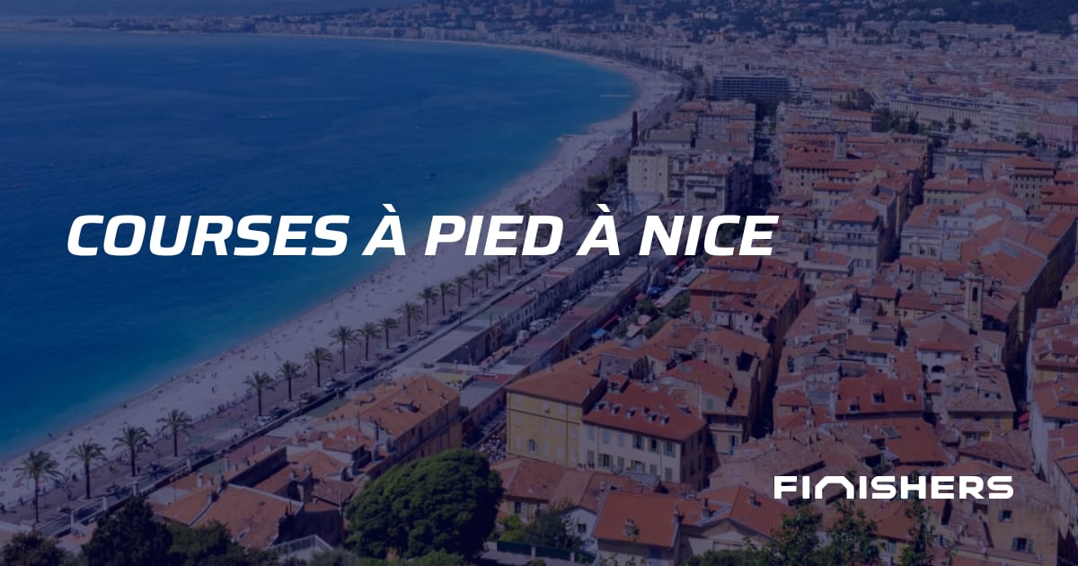 🏃 Courses à pied à Nice | Finishers