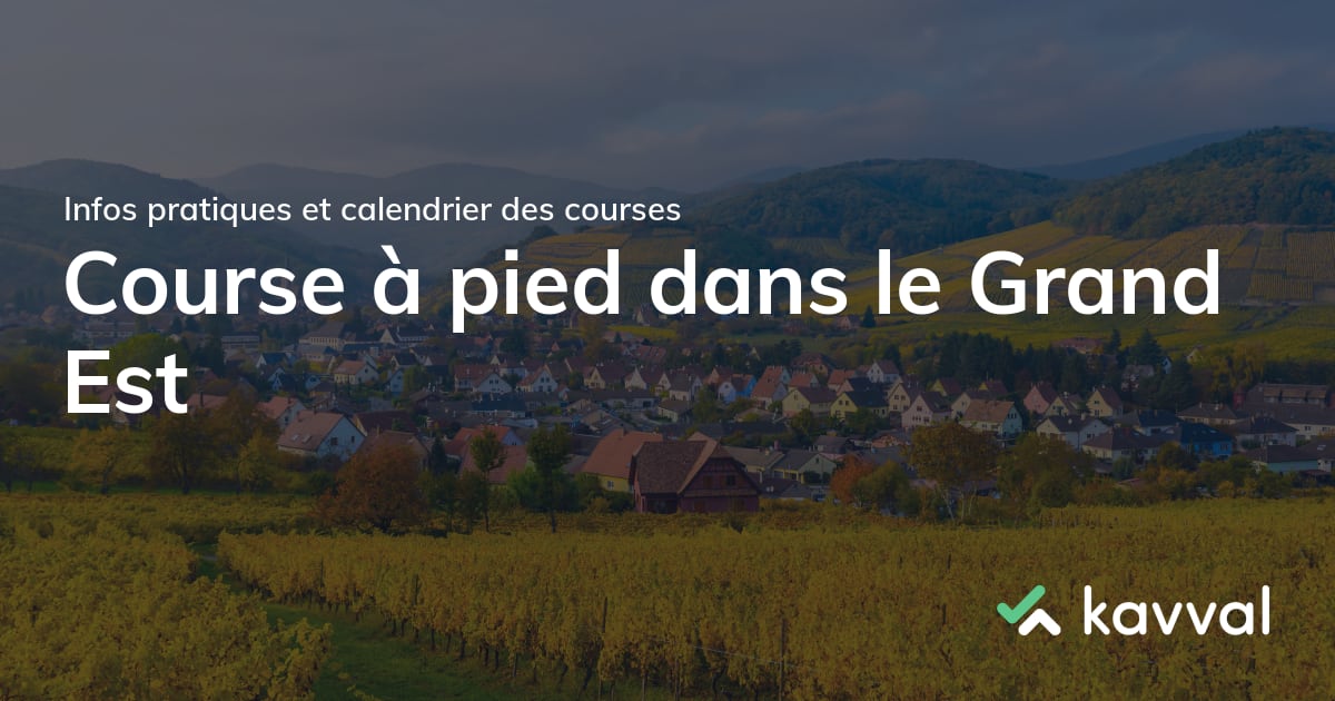 Courir En Moselle Calendrier 2023 🏃 Calendrier Des Courses À Pied Dans Le Grand Est En 2022 : Trails, 5Km,  10Km, Semi, Marathon... | Kavval