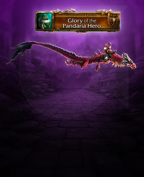 Glory of the Pandaria Hero Achievement