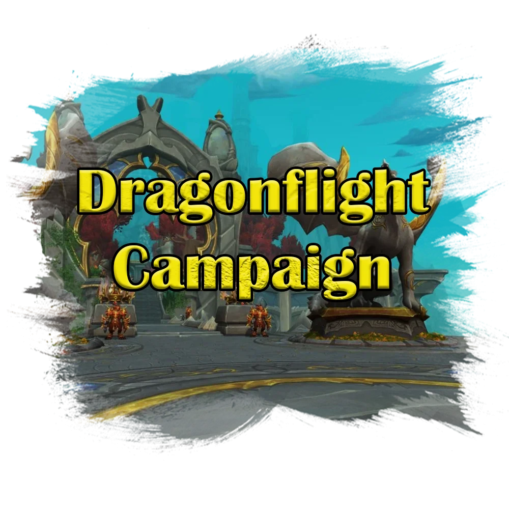 Dragonflight Campaign Boost