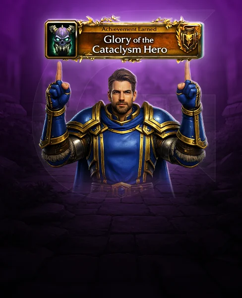 Glory of the Cataclysm Hero Achievement