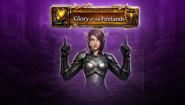 Glory of the Firelands Raider Achievement Boost