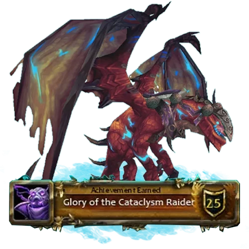 Glory of the Cataclysm Raider