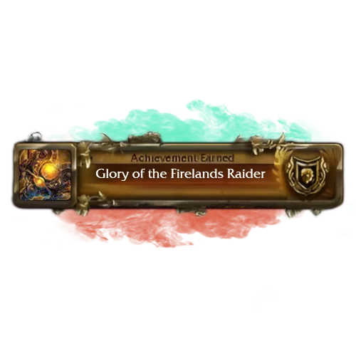 Glory of the Firelands Raider Achievement