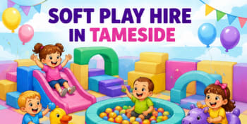5 Reasons Soft Play Hire Is Ideal For Toddlers In Tameside