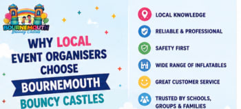 Why Local Event Organisers Choose Bournemouth Bouncy Castles